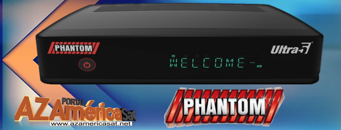 PHANTOM ULTRA 5 HD ATUALIZAÇÃO