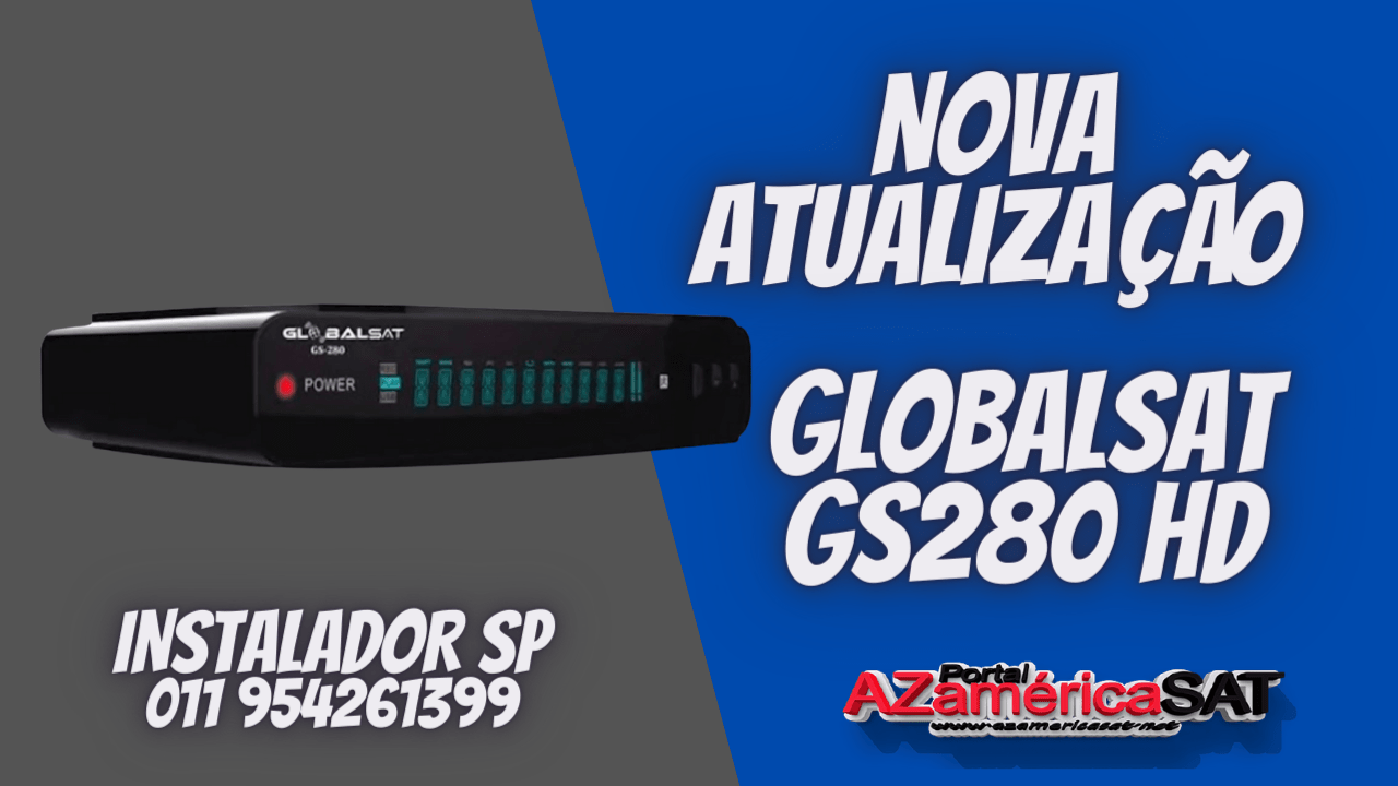 Nova Atualização globalsat gs280 hd confira