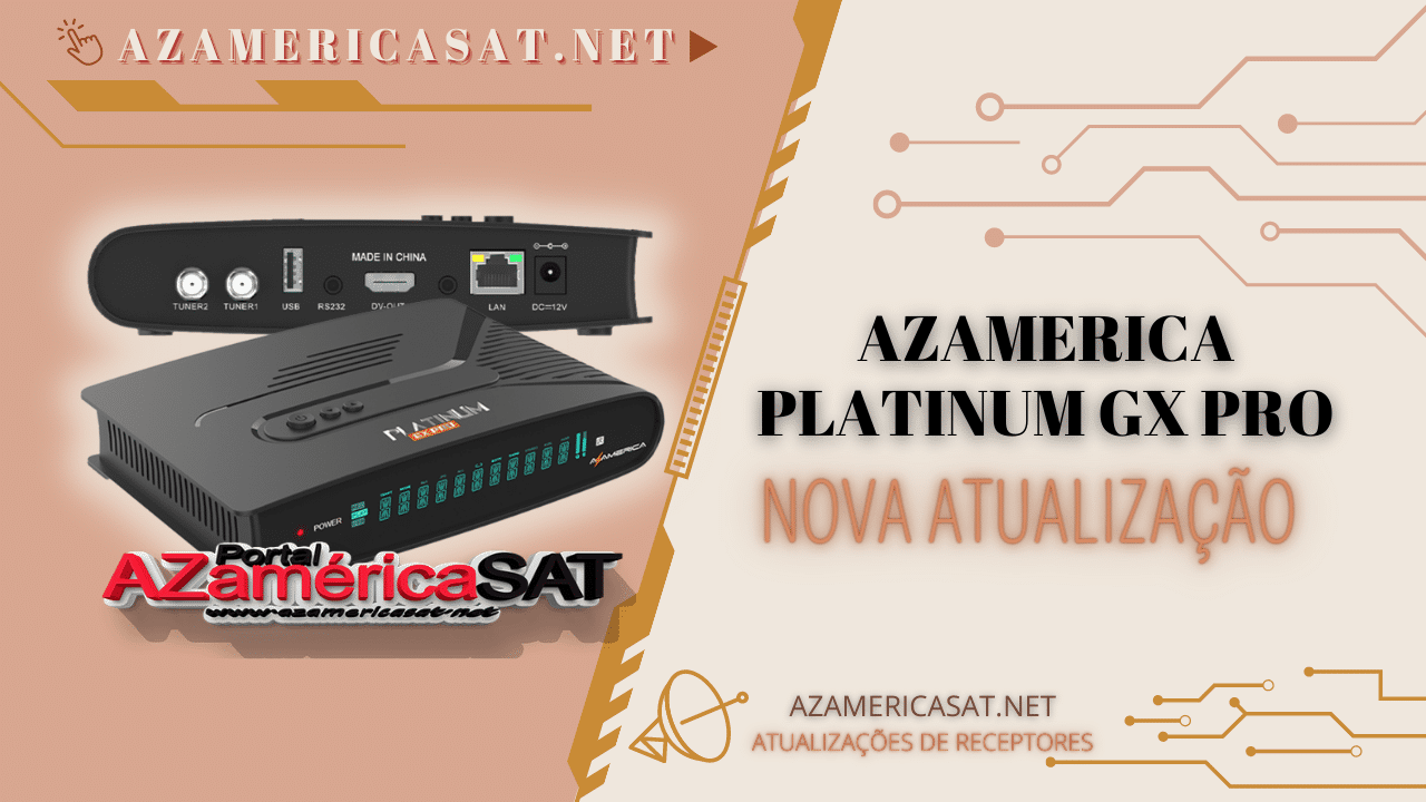 Atualização AZ Platinum GX PRO